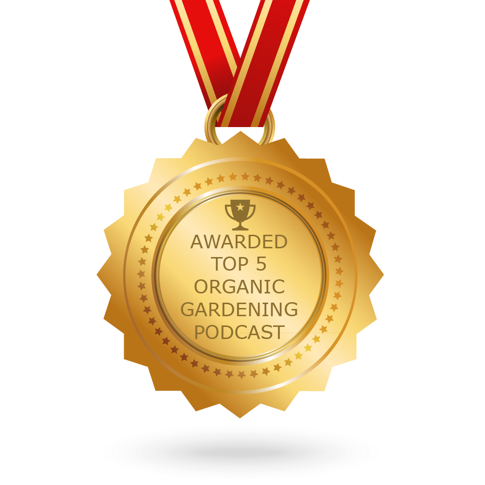 Top Five Organic Gardening Podcast Award